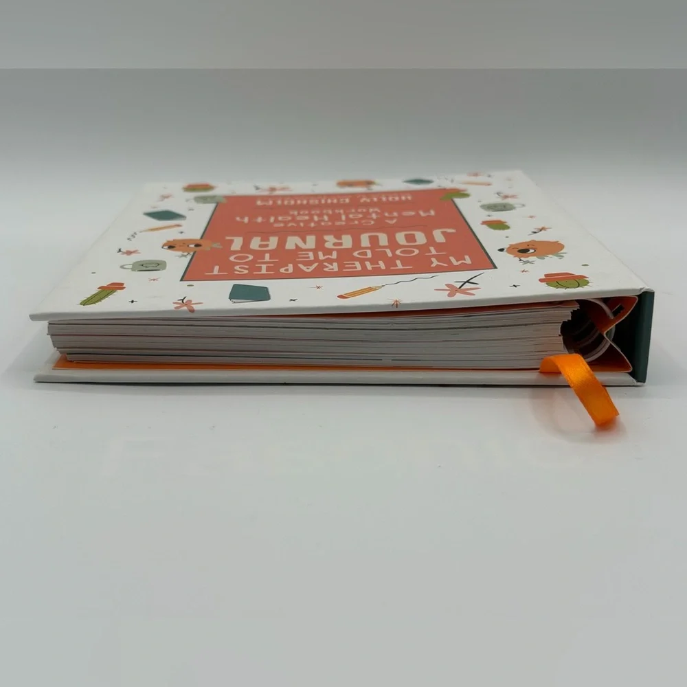 My Therapist Told Me To Journal: A Creative Mental Health Workbook- Brand New